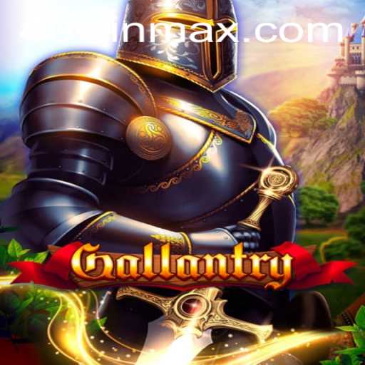 Gallantry: Unveiling the Epic Adventure Game and Its Unique 40win Challenge