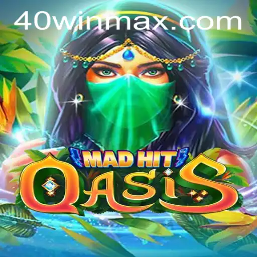 MadHitOasis: An Immersive Gaming Experience with Exciting Rules for the 40win Challenge